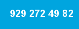 929 272 49 82